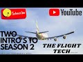 The flight tech intro season 2