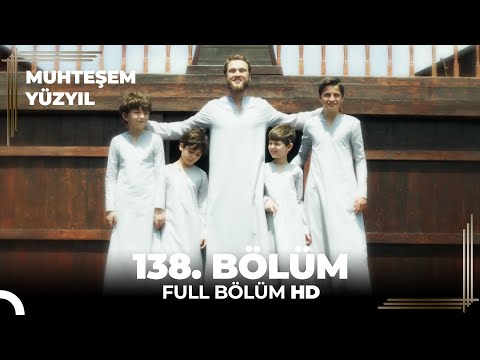 Muhteşem Yüzyıl 138. Bölüm  (HD)