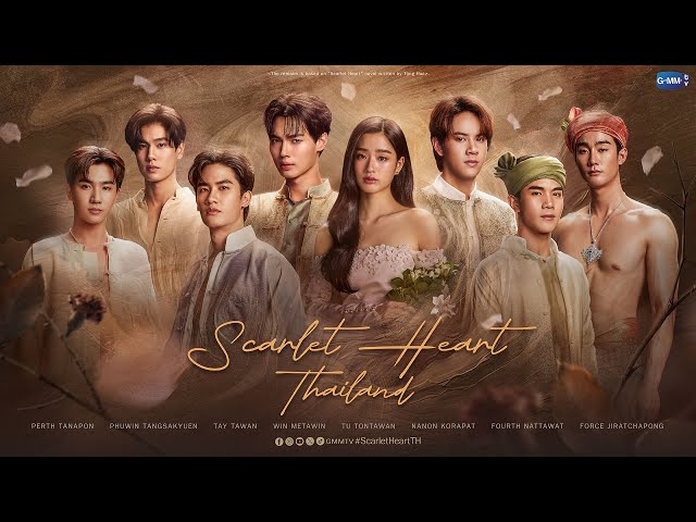 Scarlet Heart Thailand | GMMTV 2024 PART 2 class=