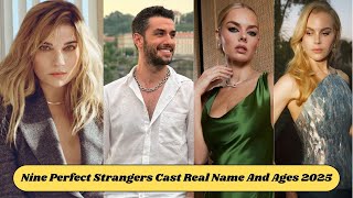 Nine Perfect Strangers Cast Real Name And Ages 2025