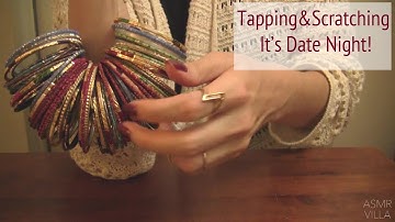 ASMR * Theme: Date Night * Tapping & Scratching  * Fast Tapping * No Talking * ASMRVilla