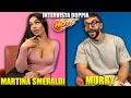 MURRY vs MARTINA SMERALDI: Intervista Doppia *H0T EDITION*