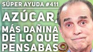 SÚPER AYUDA #411 Azúcar, Más Dañina De Lo Que Pensabas by MetabolismoTV 53,276 views 2 months ago 5 minutes, 29 seconds