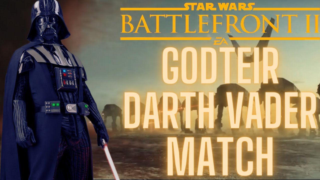 Star Wars battlefront 2 GodTeir Darth Vader match