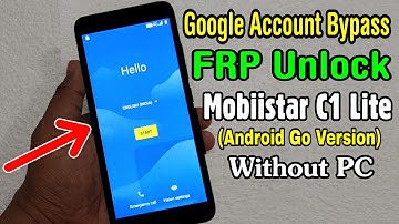 Mobiistar C1 Lite FRP Unlock/ Google Account Bypass || Go Version Android 8.1.0 (Without PC)