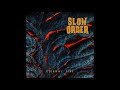 Slow order  eternal fire 2019 new full album  tracks playlist