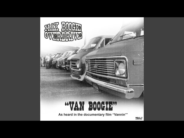 MAX BOOGIE OVERDRIVE - Van Boogie