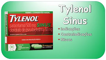 Qual Tylenol é bom para sinusite?