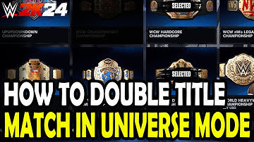 How to do a Double Title Match in Universe Mode 🔥 WWE 2k24