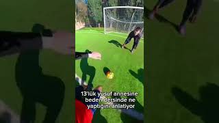 13 Lük Yusufun Beden Dersi Macerası