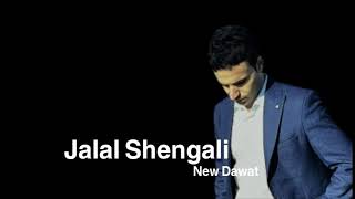 جلال شنكالي Jalal Shengali new Dawat