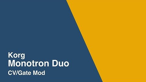 Monotron Duo CV/Gate mod