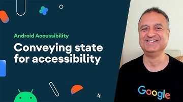 Conveying state for Accessibility - Accessibility on Android