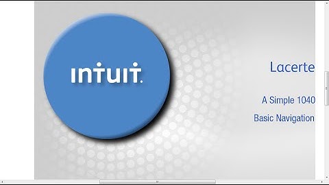 Lacerte - A Simple 1040 - Basic Navigation