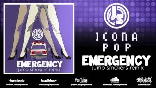 Video thumbnail of "Icona Pop "Emergency" Jump Smokers Remix"