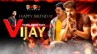 Thalapathy Vijay Birthday Mashup Smsn Studio Surya Cuts