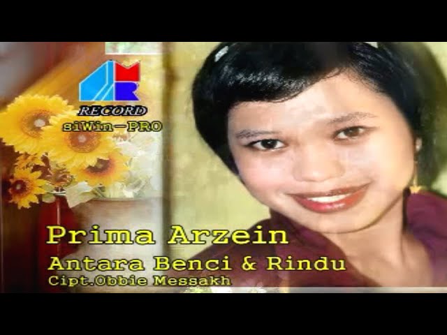 Prima Arzein - Antara Benci Dan Rindu (Official Music Video) class=