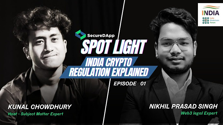 SecureDApp Spotlight Episode 1 | #Crypto India Crypto Regulation Explained