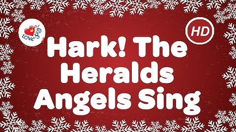 Hark! The Herald Angels Sing Christmas Carol With Song Lyrics