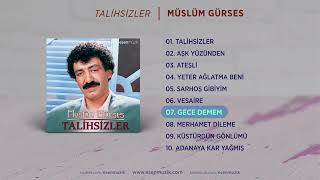 Gece Demem (Müslüm Gürses)  #gece #demem müslümgürses   Esen Müzik Resimi