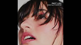 Watch Rozzi Past Life feat PJ Morton video