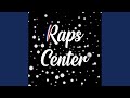 Raps center outro