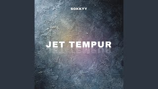 Download Lagu JET TEMPUR 61 Download Lagu JET TEMPUR 61