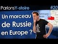 Un bout de russie en europe  parlons ystoire 20