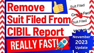 How To Remove Suit Filed in CIBIL & Increase Cibil Score #suitfiled #increasecibil