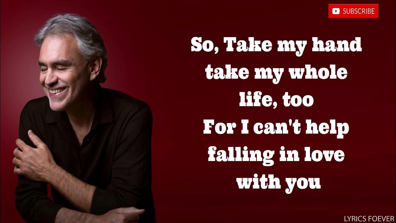 Andrea Bocelli Can't Help Falling In Love (LYRIC VIDEO) YouTube