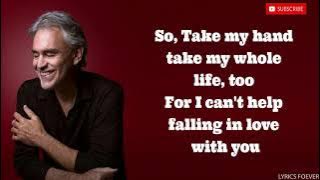 Andrea Bocelli - Can't Help Falling In Love (LYRIC VIDEO)