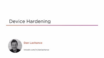 Course Preview: Device Hardening