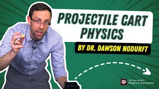 Projectile Cart Physics