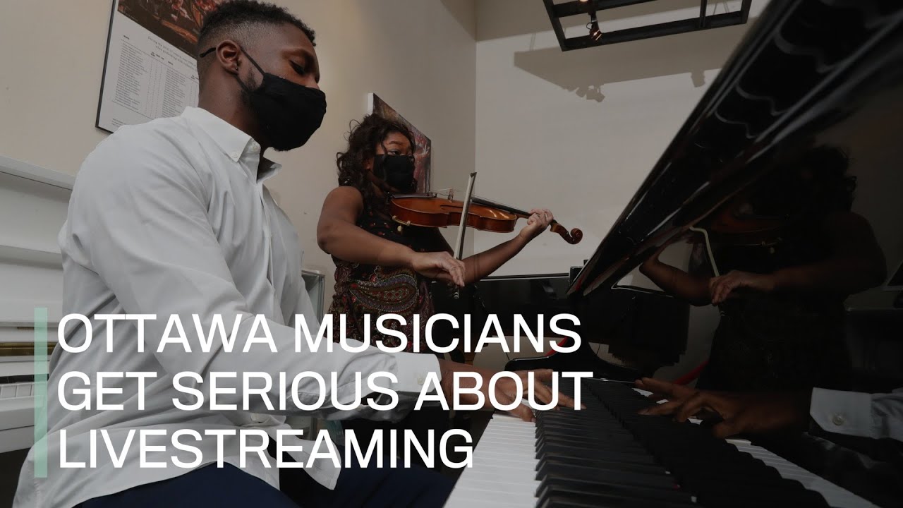 Ottawa musicians get serious about livestreaming