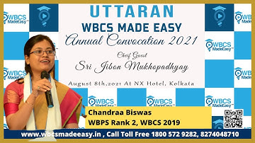 Chandraa Biswas || WBPS Rank 2 || WBCS 2019 || WBCS MADE EASY Convocation || UTTARAN 2021 ||