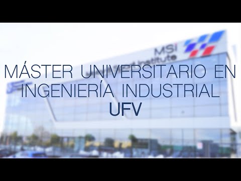 Máster Universitario en Ingeniería Industrial UFV