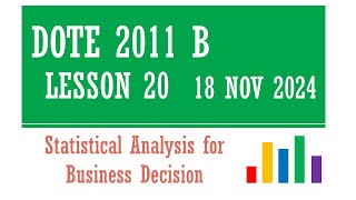 DOTE 2011B | Lesson 20 | 18 NOV 2024