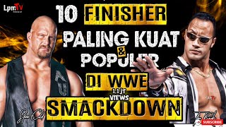 Jagoan Kalian Yang Mana❓10 FINISHER PALING KUAT DAN POPULER DI WWE SMACKDOWN 👊