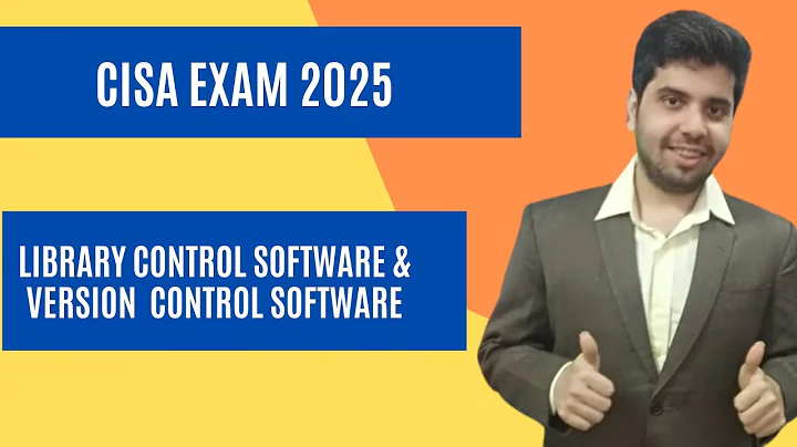 CISA EXAM - LIBRARY CONTROL SOFTWARE - PART 1 (DOMAIN 3)