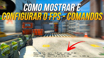 COMO VER O FPS NO CS:GO?! (NET_GRAPH, COMANDOS)