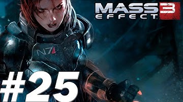 Mass Effect 3 with Mitch - PT. 25 - Rescuing the Female Krogan Part 2