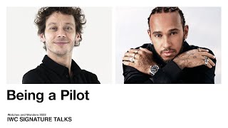 IWC SIGNATURE TALK: “BEING A PILOT” WITH LEWIS HAMILTON AND VALENTINO ROSSI – IWC Schaffhausen watch video