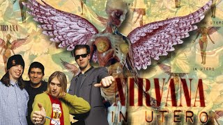 Nirvana - In Utero (FULL ALBUM with music videos and extra songs) [Deluxe version]