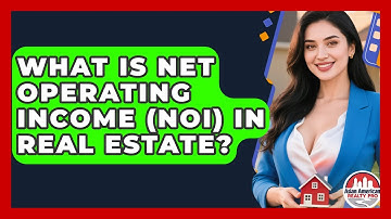 What Is Net Operating Income (NOI) In Real Estate? - Asian American Realty Pro