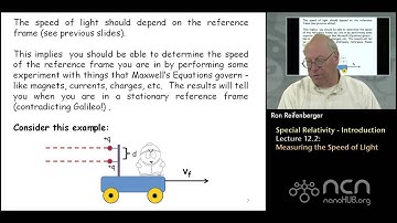 Purdue PHYS 342 L12.2: Special Relativity-Introduction: Measuring the Speed of Light