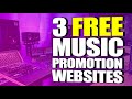 Free Music Promotion For Artists On A Budget - 3 Sites You Should Know