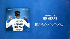 YNW Melly - No Heart [Official Audio]