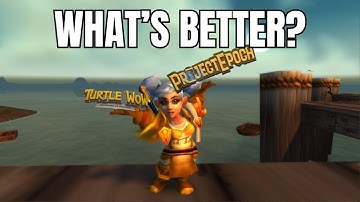 Project Epoch vs. Turtle WoW – A Classic+ Comparison