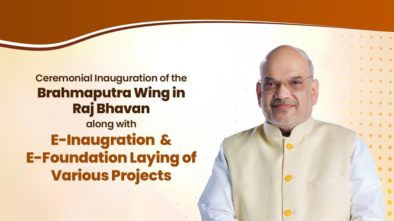 HM Shri Amit Shah at inauguration of Brahmaputra Wing in Raj Bhavan, Guwahati (29 August 2025)