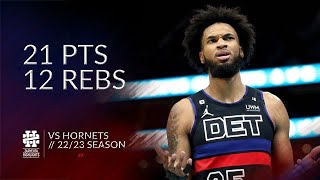 Marvin Bagley 21 pts 12 rebs vs Hornets 22\/23 season